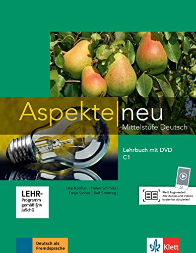 Aspekte neu C1: Mittelstufe Deutsch. Lehrbuch mit DVD (Aspekte neu: Mittelstufe Deutsch)