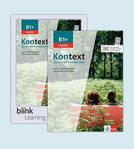 Kontext B1+ express - Media Bundle BlinkLearning: Deutsch als Fremdsprache. Kurs- und Übungsbuch mit Audios/Videos inklusive Lizenzcode BlinkLearning (14 Monate) von KLETT