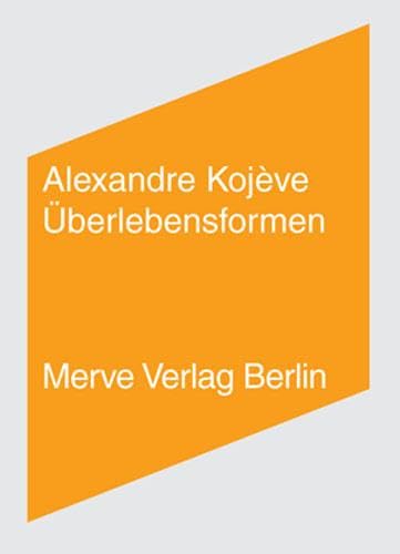 Überlebensformen (Internationaler Merve Diskurs: Perspektiven der Technokultur) von merveayakkabı since 1991