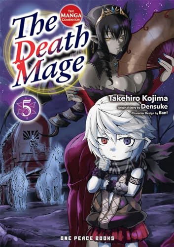 The Death Mage Volume 5: The Manga Companion (Death Mage, 5, Band 5)