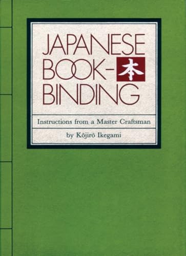 Japanese Bookbinding: Instructions From A Master Craftsman von Weatherhill
