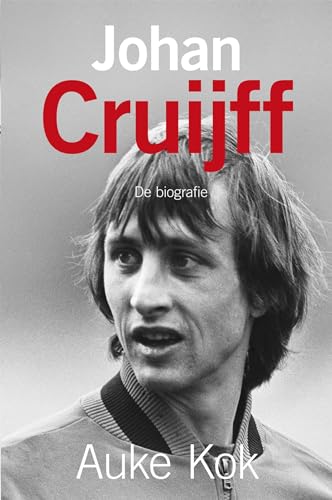 Johan Cruijff: de biografie