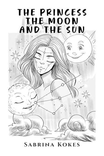 The Princess, The Moon and The Sun The Princess, The Moon and The Sun von American Book Publisher