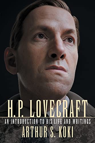 H. P. Lovecraft: An Introduction to His Life and Writings H. P. Lovecraft: An Introduction to His Life and Writings von Hippocampus Press