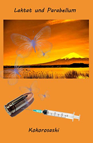 Laktat und Parabellum
