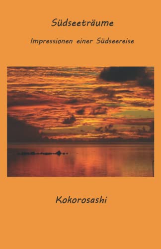 Südseeträume von Schreibstark-Verlag