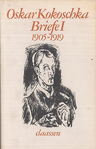 Kokoschka, Oskar, Bd.1 : 1905-1919