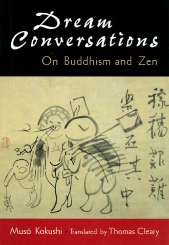 Dream Conversations: On Buddhism and Zen von Shambhala Publications