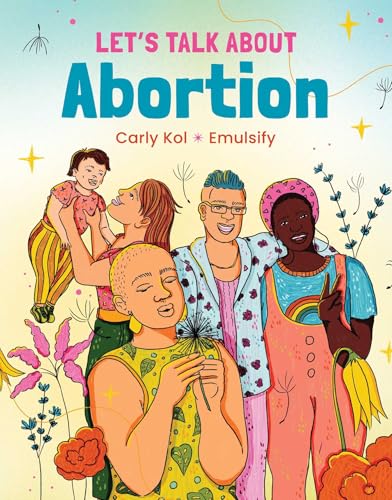 Let's Talk About Abortion Let's Talk About Abortion von Crocodile Books