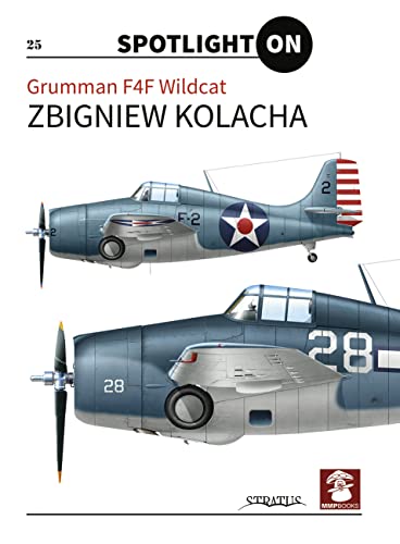 Grumman F4F Wildcat (Spotlight on, 25, Band 25)