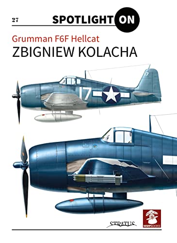 Grumman F6f Hellcat (Spotlight on, 27) von Mushroom Model Publications