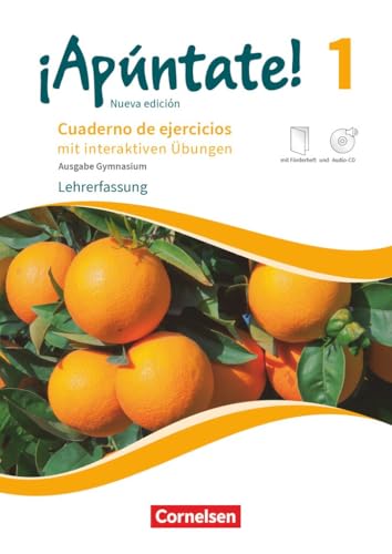 ¡Apúntate!|NULL|Spanisch als 2. Fremdsprache - Ausgabe 2016|Band 1|Gymnasium|NULL|Cuaderno de ejercicios mit interaktiven Übungen online - ... Förderheft, Audio-CD und Audios online ¡Apúntate!|NULL|Spanisch als 2. Fremdsprache - Ausgabe 2016|Band 1|Gymnasium|NULL|Cuaderno de ejercicios mit interaktiven Übungen online - ... Förderheft, Audio-CD und Audios online von Cornelsen Verlag