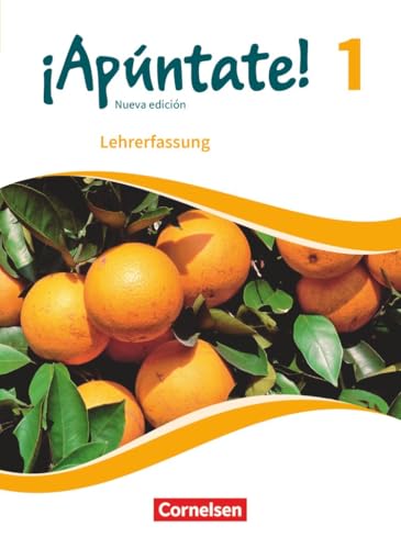 ¡Apúntate!|NULL|Spanisch als 2. Fremdsprache - Ausgabe 2016|Band 1|NULL|NULL|Schulbuch - Lehrkräftefassung|NULL ¡Apúntate!|NULL|Spanisch als 2. Fremdsprache - Ausgabe 2016|Band 1|NULL|NULL|Schulbuch - Lehrkräftefassung|NULL von Cornelsen Verlag