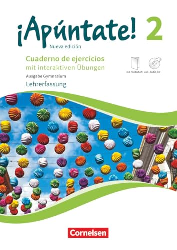 ¡Apúntate!|NULL|Spanisch als 2. Fremdsprache - Ausgabe 2016|Band 2|Gymnasium|NULL|Cuaderno de ejercicios mit interaktiven Übungen online - ... Förderheft, Audio-CD und Audios online ¡Apúntate!|NULL|Spanisch als 2. Fremdsprache - Ausgabe 2016|Band 2|Gymnasium|NULL|Cuaderno de ejercicios mit interaktiven Übungen online - ... Förderheft, Audio-CD und Audios online von Cornelsen Verlag