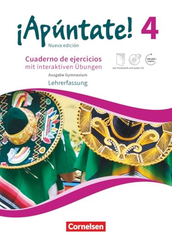 ¡Apúntate!|NULL|Spanisch als 2. Fremdsprache - Ausgabe 2016|Band 4|Gymnasium|NULL|Cuaderno de ejercicios mit interaktiven Übungen online - ... Förderheft, Audio-CD und Audios online ¡Apúntate!|NULL|Spanisch als 2. Fremdsprache - Ausgabe 2016|Band 4|Gymnasium|NULL|Cuaderno de ejercicios mit interaktiven Übungen online - ... Förderheft, Audio-CD und Audios online von Cornelsen Verlag