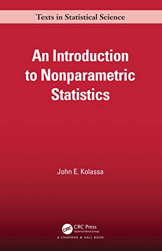 An Introduction to Nonparametric Statistics (Chapman & Hall/Crc Texts in Statistical Science) von CRC Press
