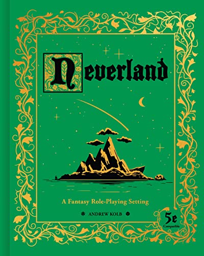 Neverland: A Fantasy Role-Playing Setting von Andrews McMeel Publishing