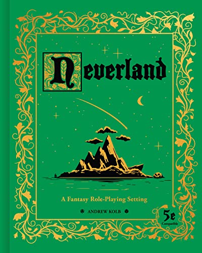 Neverland: A Fantasy Role-Playing Setting von Andrews McMeel Publishing