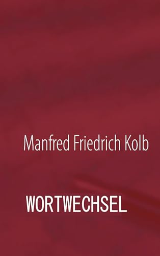 Wortwechsel: Wismarer und andere Geschichten