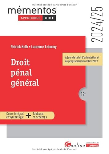 Droit pénal général: À jour de la loi d'orientation et de programmation 2023-2027 (2024-2025) von GUALINO