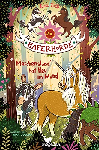 Die Haferhorde - Märchenstund' hat Heu im Mund: Band 17 der lustigen Ponyabenteuer für Kinder ab 8 Jahren