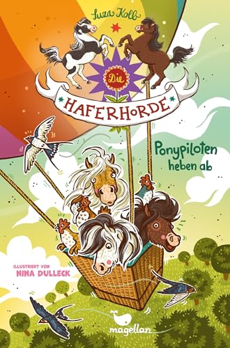 Die Haferhorde - Ponypiloten heben ab: Band 22 der lustigen Pferdeabenteuer für Kinder ab 8 Jahren Die Haferhorde - Ponypiloten heben ab: Band 22 der lustigen Pferdeabenteuer für Kinder ab 8 Jahren