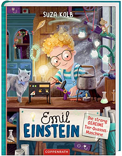 Emil Einstein (Bd. 1): Die streng geheime Tier-Quassel-Maschine