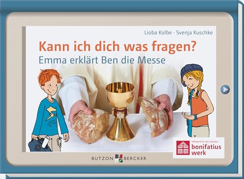 Christliches Buch für Kinder - Kann ich dich was fragen - Fragen zu Kirche einfach erklärt - Kombination aus Fotos und Comic-Zeichnungen - Geschenk-Idee für Jungen und Mädchen von Butzon & Bercker
