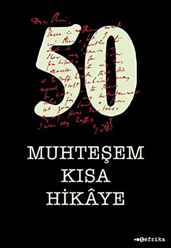 50 Muhtesem Kisa Hikaye