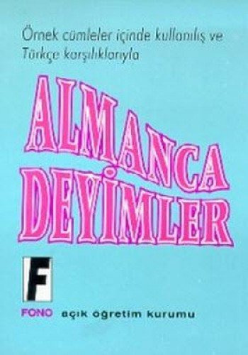 ALMANCA DEYİMLER von Fono Yayınları