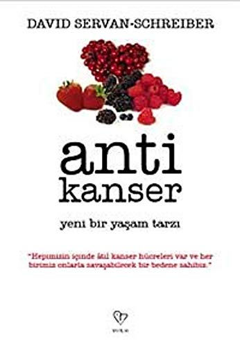 ANTİ KANSER ANTİ KANSER