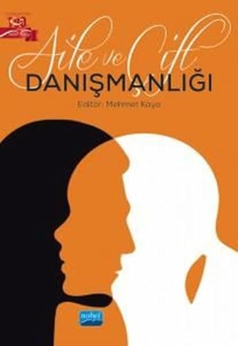 Aile ve Çift Danışmanlığı Aile ve Çift Danışmanlığı