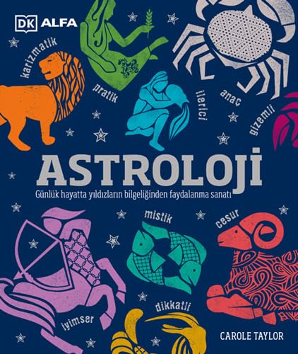 Astroloji (Ciltli): Günlük Hayatta Yıldızların Bilgeliğinden Faydalanma Sanatı von Alfa Yayınları