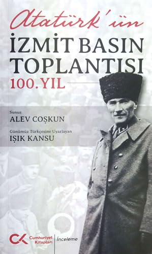 Atatürk'ün İzmit Basın Toplantısı 100.Yıl Atatürk'ün İzmit Basın Toplantısı 100.Yıl