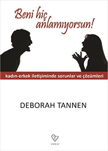 BENİ HİÇ ANLAMIYORSUN! BENİ HİÇ ANLAMIYORSUN!