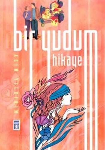 BİR YUDUM HİKAYE BİR YUDUM HİKAYE