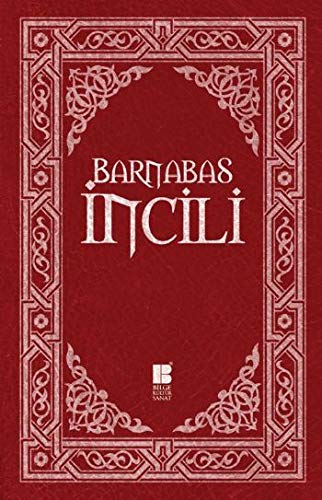 Barnabas Incili Barnabas Incili von Bilge Kültür Sanat