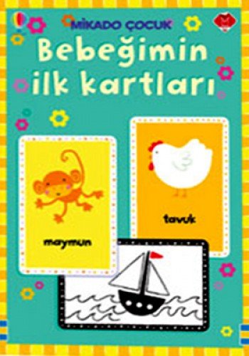 Bebegimin Ilk Kartlari von Mikado Yayinlari