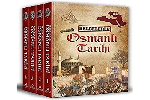 Belgelerle Osmanlı Tarihi (4 Cilt Takım)