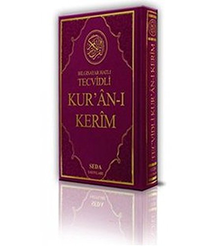 Bilgisayar Hatli Tecvidli Kur'an-i Kerim (Renkli Rahle Boy, Kod: 025) von Seda Yayinlari