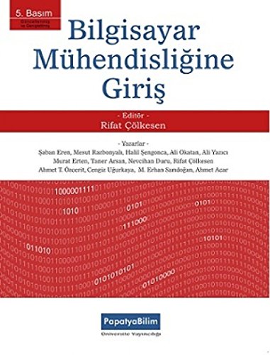 Bilgisayar Mühendisliğine Giriş Bilgisayar Mühendisliğine Giriş von Papatya Bilim