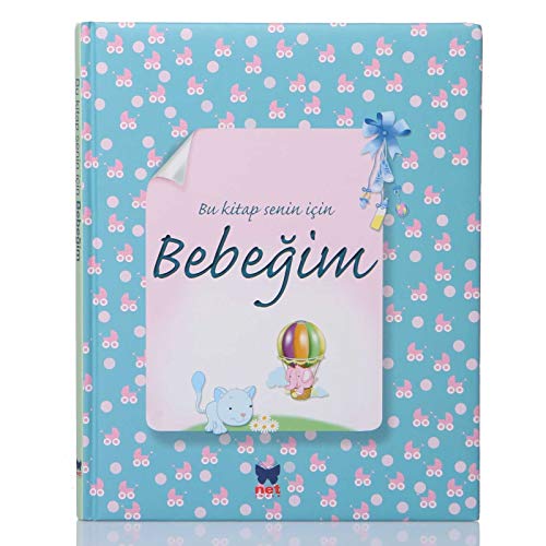 Bu Kitap Senin icin Bebegim Bu Kitap Senin icin Bebegim