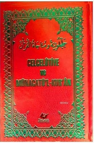 Celcelütiye ve Münacatü'l-Kur'an- 1577 Celcelütiye ve Münacatü'l-Kur'an- 1577