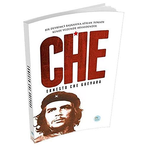 Che - Ernesto Che Guevara Biyografi