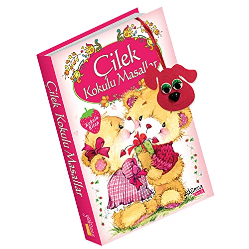 Cilek Kokulu Masallar: Kokulu Kitap Cilek Kokulu Masallar: Kokulu Kitap