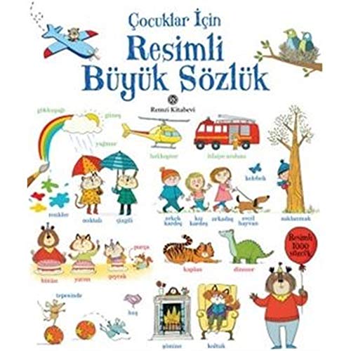 Cocuklar Icin Resimli Büyük Sözlük: Resimli 1000 Sözcük Cocuklar Icin Resimli Büyük Sözlük: Resimli 1000 Sözcük