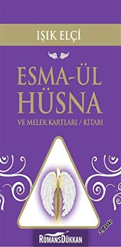 ESMA-ÜL HÜSNA VE MELEK KARTLARI KİTABI ESMA-ÜL HÜSNA VE MELEK KARTLARI KİTABI