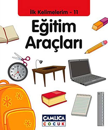 Egitim Araclari - Ilk Kelimelerim 11 Egitim Araclari - Ilk Kelimelerim 11