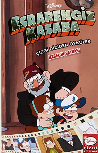 Esrarengiz Kasaba ;Mabel'in Hayranı Esrarengiz Kasaba ;Mabel'in Hayranı