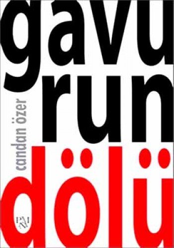 GAVURUN DÖLÜ GAVURUN DÖLÜ von Panama Yayıncılık